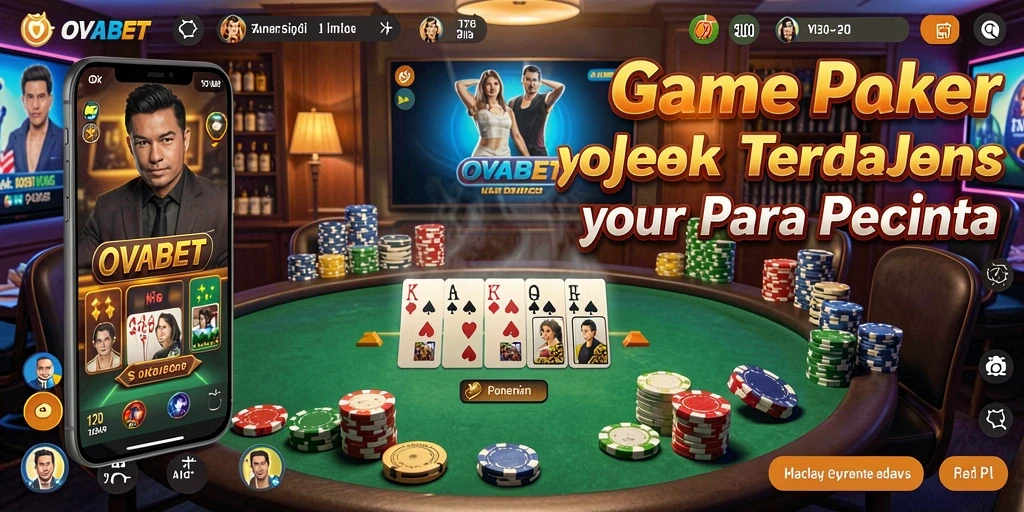 Tampilan permainan Poker menarik di OVABET dengan antarmuka yang intuitif.